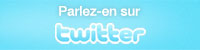 Parlez-en sur twitter.